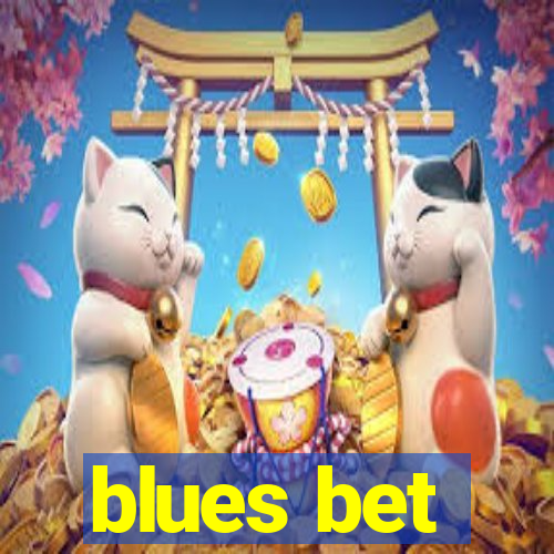 blues bet